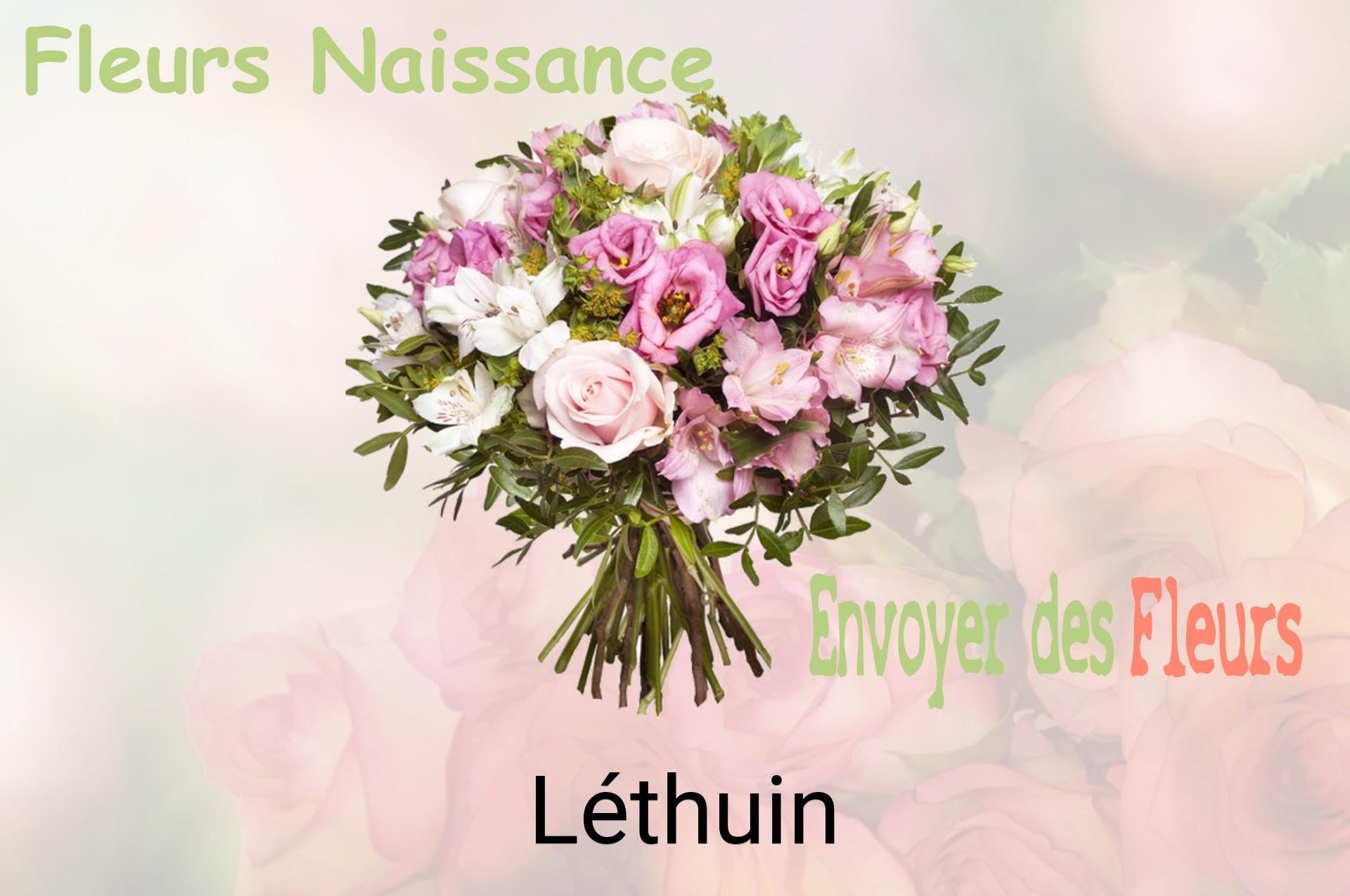 Bouquet de fleurs de naissance livré à Léthuin